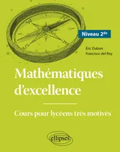 Couverture de Mathématiques d'excellence, Seconde